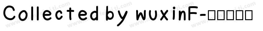 Collected by wuxinF字体转换